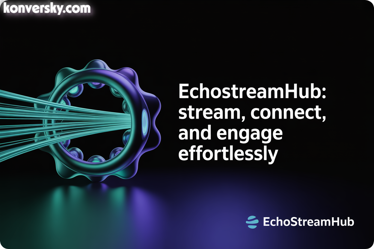 Echostreamhub