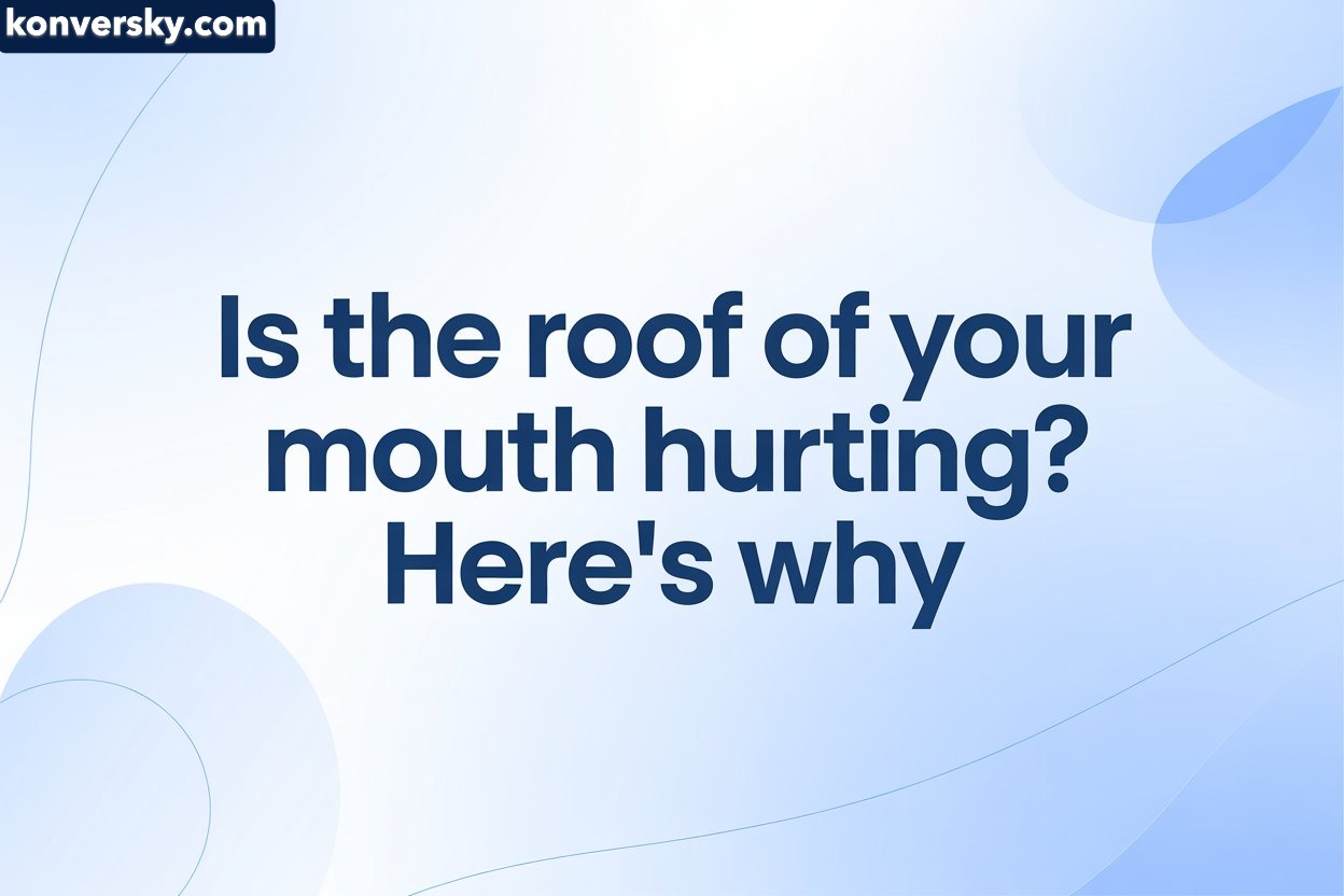 Roof of Your Mouth